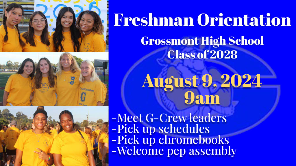 Freshman Orientation Aug 9 2024 9am